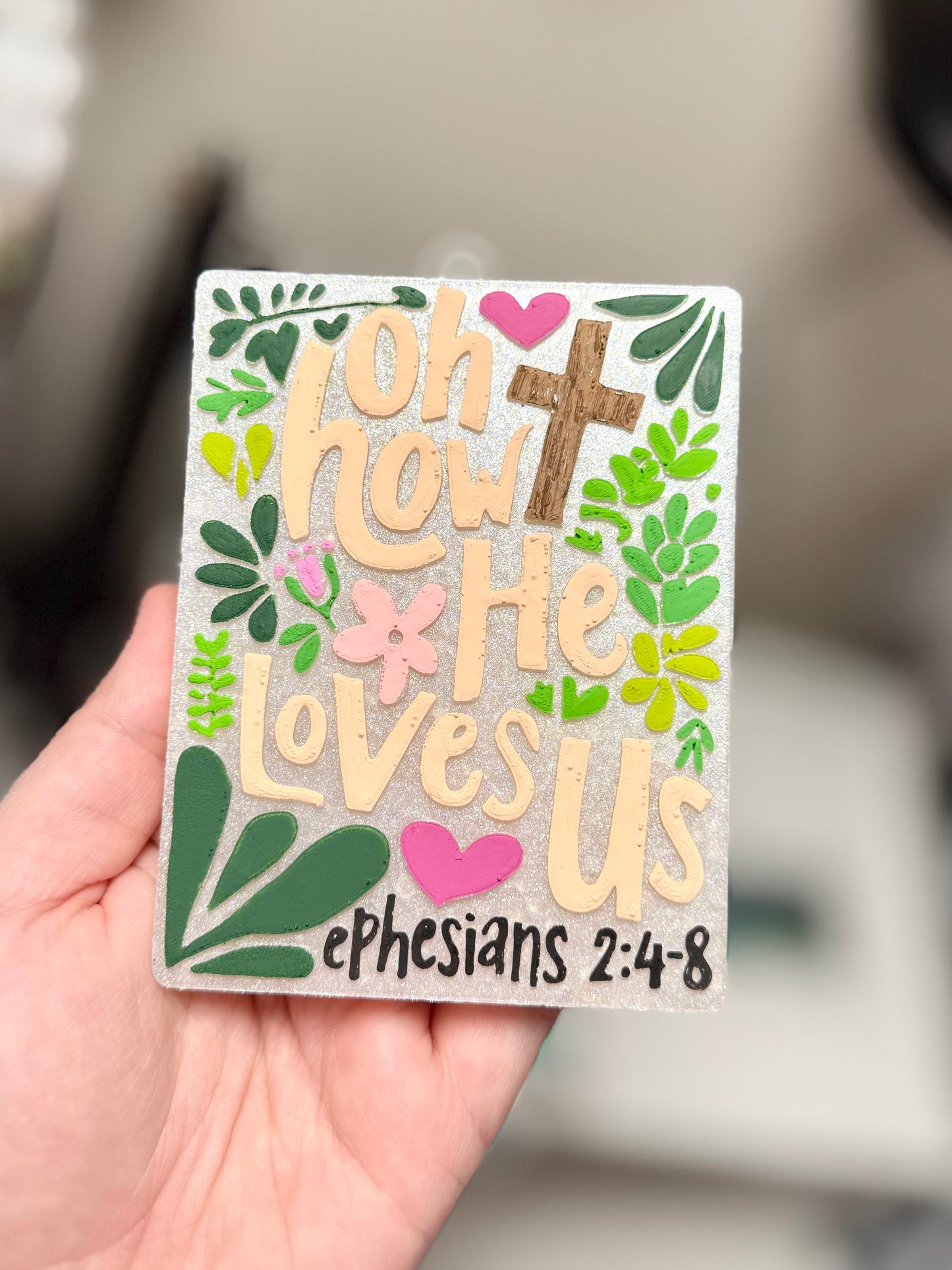 Custom How He Loves Us Freshie