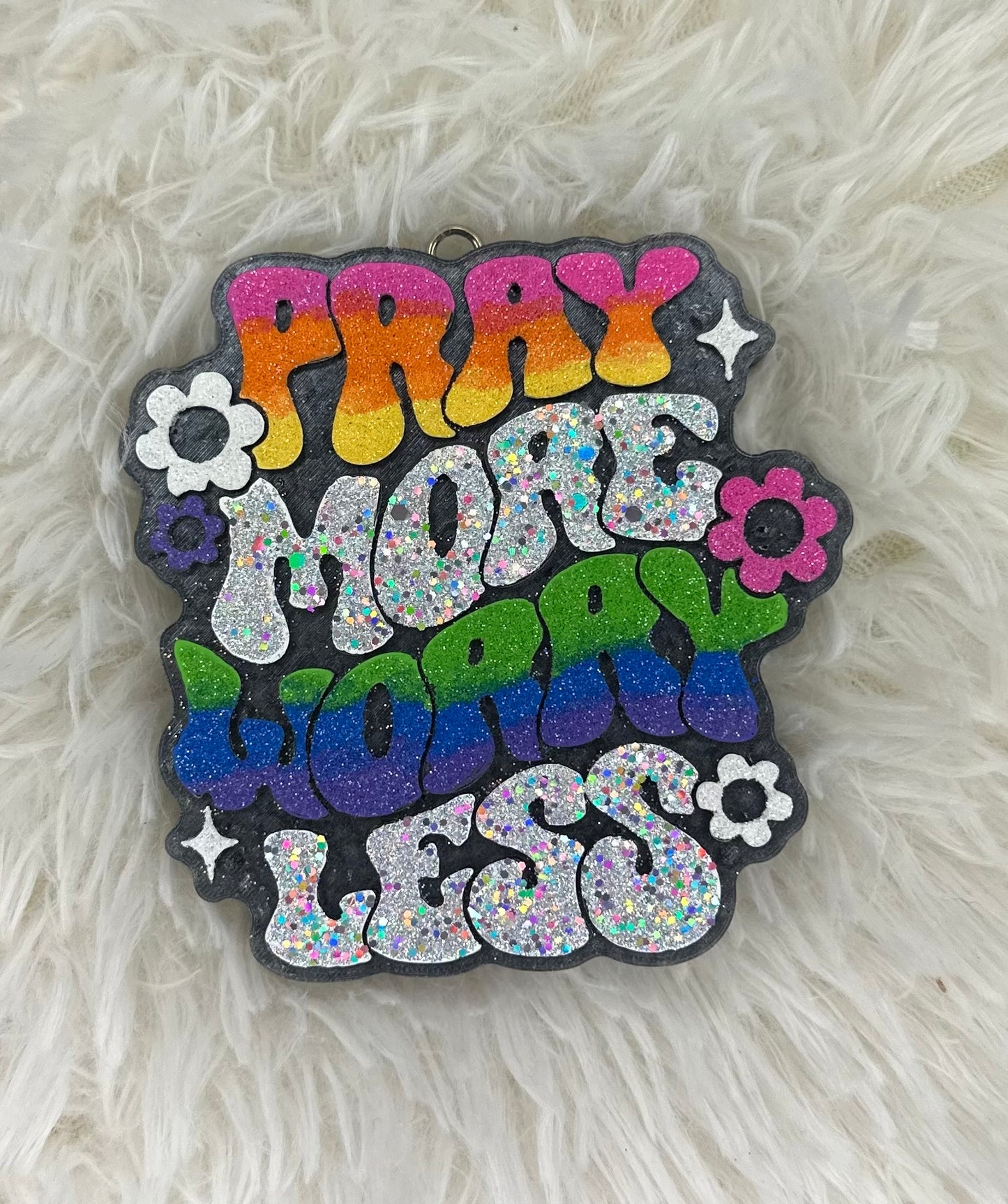Custom Pray More Worry Less Freshie