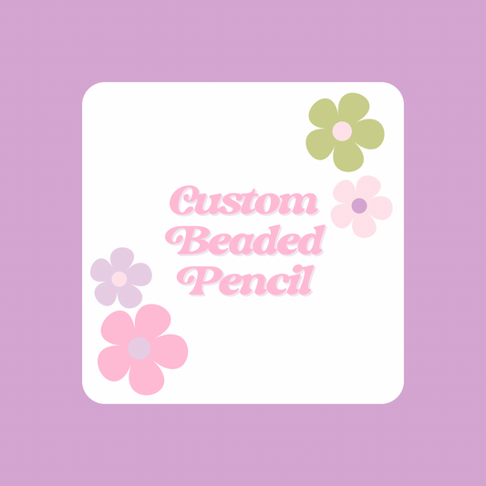 Custom Beaded Pencil