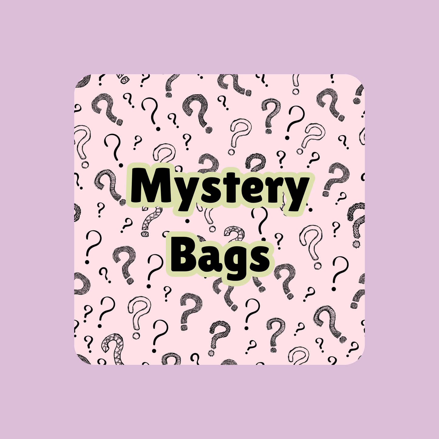 Mystery Bags